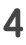 4